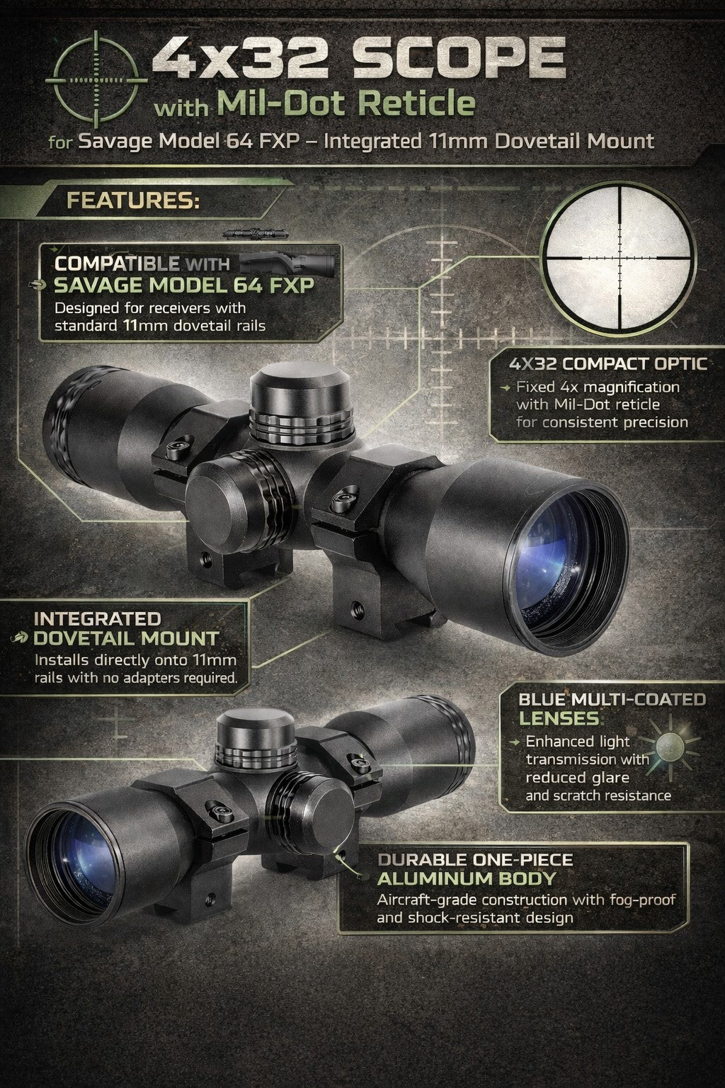 4x32 Scope with Mil-Dot Reticle for Savage Model 64 FXP – Integrated 11mm Dovetail Mount