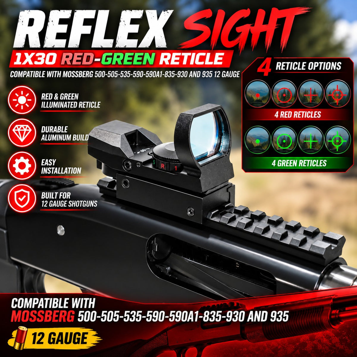 Promotional graphic for a Reflex Sight 1x30 red-green reticle, showing a mounted black optic on a rifle with text callouts about red and green reticle options and Mossberg compatibility.